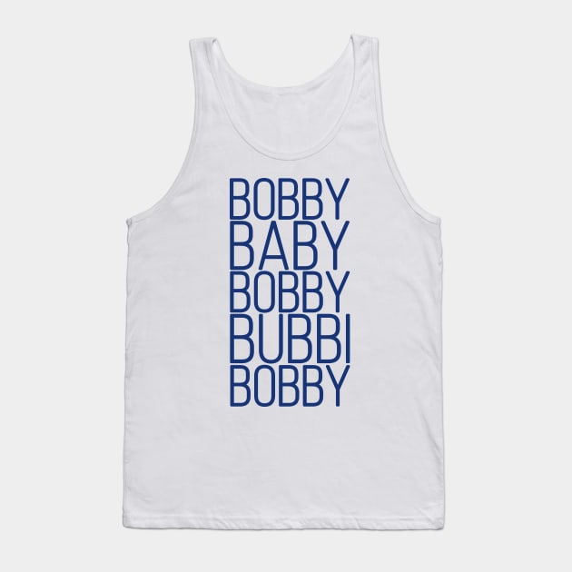 Bobby Babby Bobby Bubbi Bobby Tank Top by byebyesally